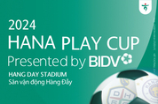 하나은행, 대전하나시티즌의 베트남 전지훈련 및 'BIDV 초청 하나플레이컵' 후원